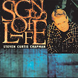 Download or print Steven Curtis Chapman Signs Of Life Sheet Music Printable PDF 4-page score for Pop / arranged Lyrics & Chords SKU: 79413