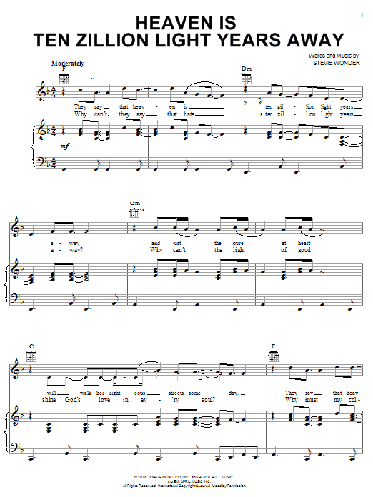 Learn to play Stevie Wonder Heaven Is Ten Zillion Light Years Away sheet music for Piano, Vocal & Guitar (Right-Hand Melody) in minutes. Stevie Wonder Heaven Is Ten Zillion Light Years Away sheet music preview music notes and score for Piano, Vocal & Guitar (Right-Hand Melody) including 7 page(s)