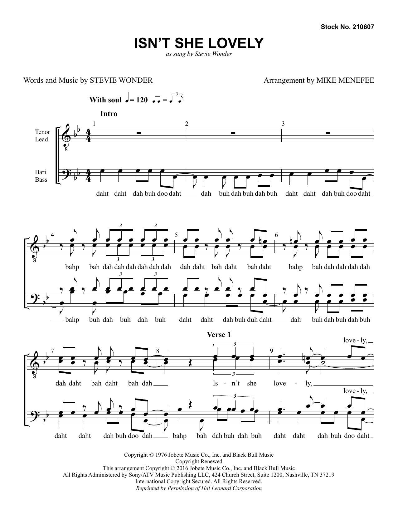 Learn to play Stevie Wonder Isn't She Lovely (arr. Mike Menefee) sheet music for TTBB Choir in minutes. Stevie Wonder Isn't She Lovely (arr. Mike Menefee) sheet music preview music notes and score for TTBB Choir including 7 page(s)