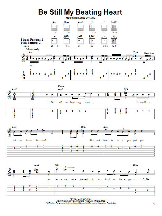 Learn to play Sting Be Still My Beating Heart sheet music for Easy Guitar Tab in minutes. Sting Be Still My Beating Heart sheet music preview music notes and score for Easy Guitar Tab including 5 page(s)