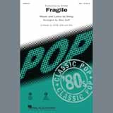 Download or print Sting Fragile (arr. Mac Huff) Sheet Music Printable PDF 14-page score for Pop / arranged SAB Choir SKU: 405154