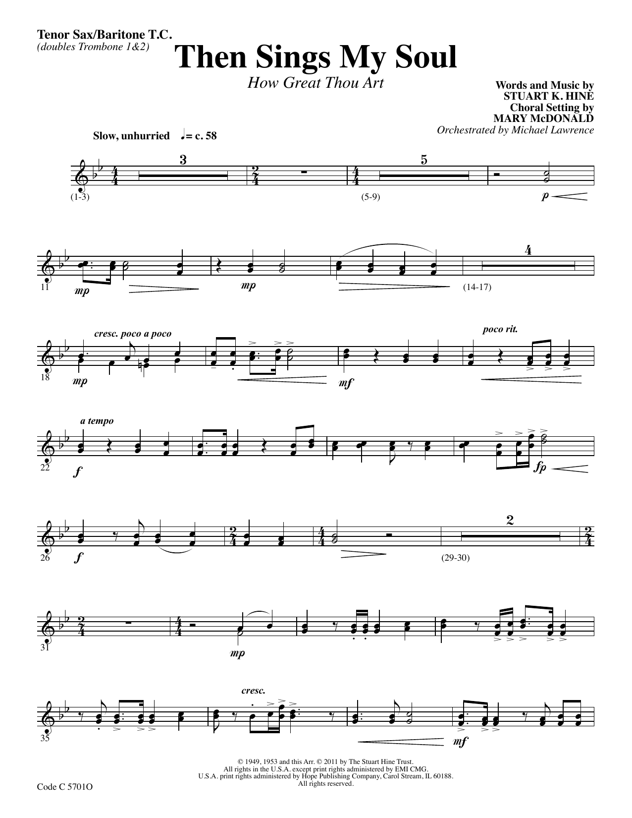 Learn to play Stuart K. Hine Then Sings My Soul (How Great Thou Art) - Bb Tenor Sax/Baritone TC sheet music for Choir Instrumental Pak in minutes. Stuart K. Hine Then Sings My Soul (How Great Thou Art) - Bb Tenor Sax/Baritone TC sheet music preview music notes and score for Choir Instrumental Pak including 2 page(s)