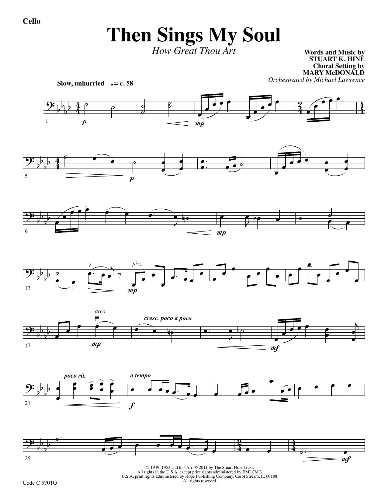Learn to play Stuart K. Hine Then Sings My Soul (How Great Thou Art) - Cello sheet music for Choir Instrumental Pak in minutes. Stuart K. Hine Then Sings My Soul (How Great Thou Art) - Cello sheet music preview music notes and score for Choir Instrumental Pak including 2 page(s)