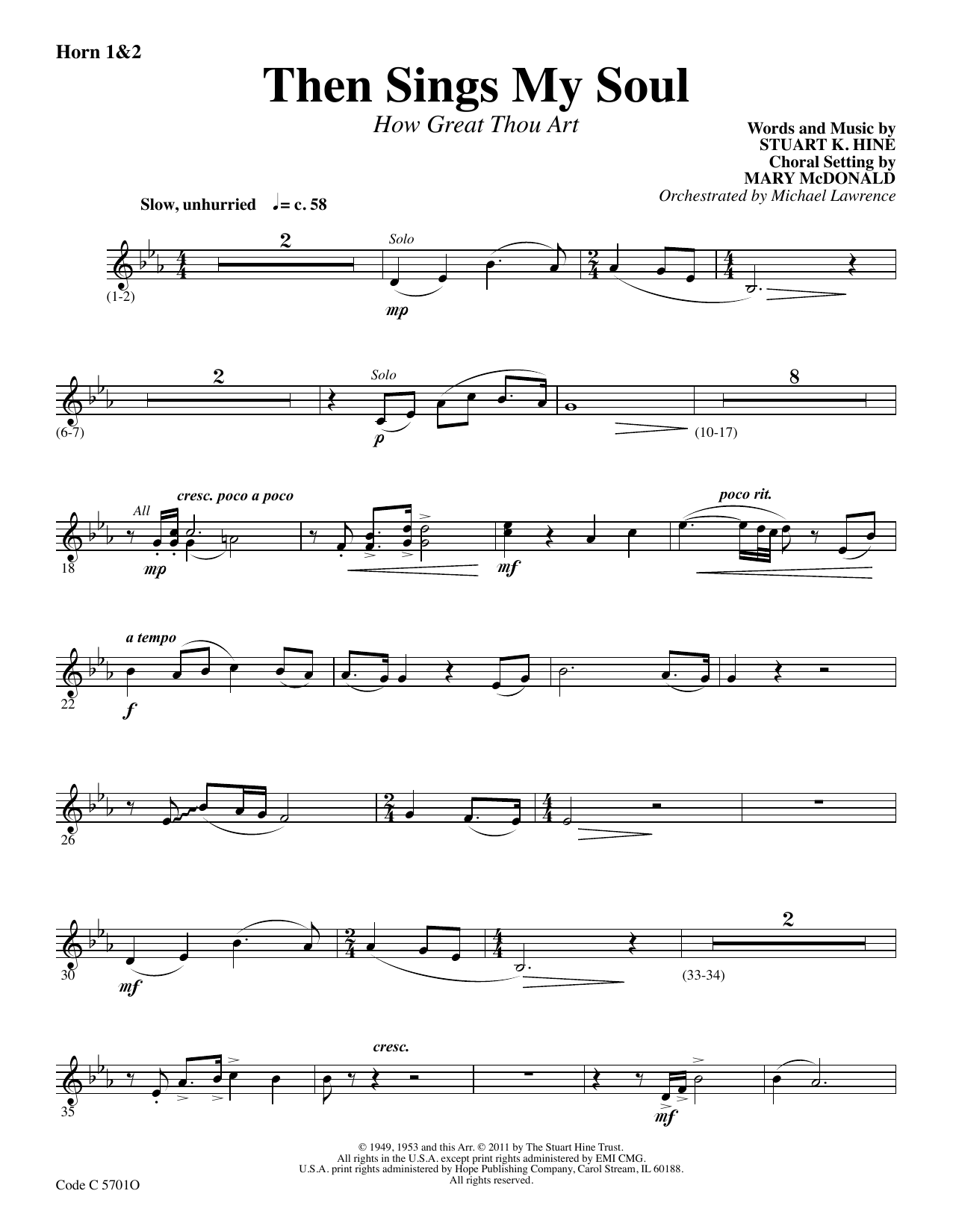 Learn to play Stuart K. Hine Then Sings My Soul (How Great Thou Art) - F Horn 1,2 sheet music for Choir Instrumental Pak in minutes. Stuart K. Hine Then Sings My Soul (How Great Thou Art) - F Horn 1,2 sheet music preview music notes and score for Choir Instrumental Pak including 2 page(s)