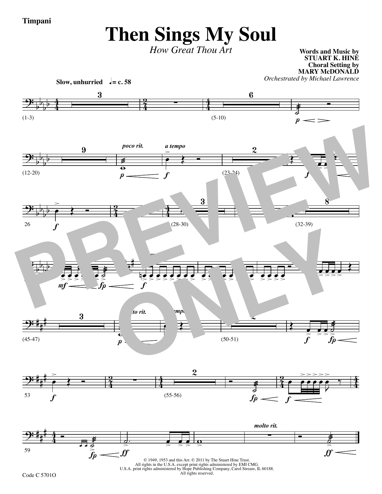Learn to play Stuart K. Hine Then Sings My Soul (How Great Thou Art) - Timpani sheet music for Choir Instrumental Pak in minutes. Stuart K. Hine Then Sings My Soul (How Great Thou Art) - Timpani sheet music preview music notes and score for Choir Instrumental Pak including 1 page(s)