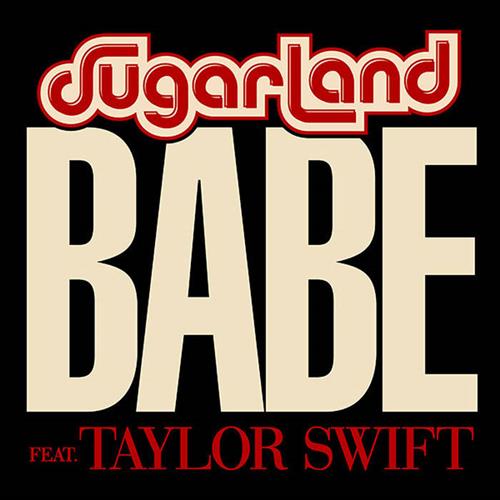 Sugarland feat. Taylor Swift Babe profile picture