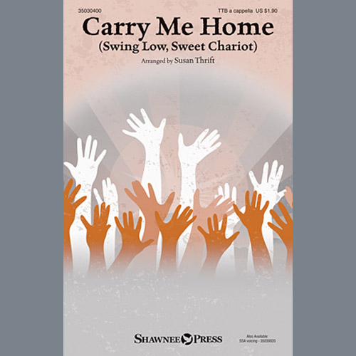 African-American Spiritual Carry Me Home (Swing Low, Sweet Chariot) (arr. Susan Thrift) pictures African-American Spiritual Carry Me Home (Swing Low, Sweet Chariot) (arr. Susan Thrift) profile picture