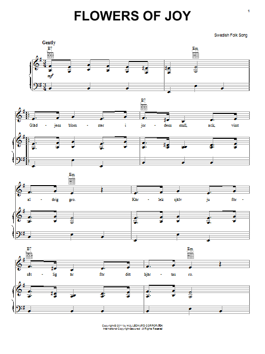 Learn to play Traditional Swedish Flowers Of Joy sheet music for Piano, Vocal & Guitar (Right-Hand Melody) in minutes. Traditional Swedish Flowers Of Joy sheet music preview music notes and score for Piano, Vocal & Guitar (Right-Hand Melody) including 2 page(s)