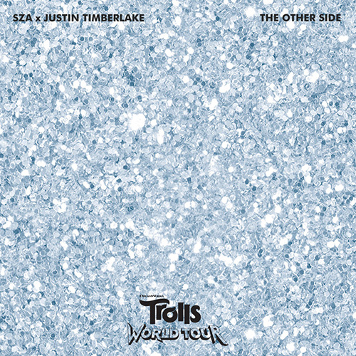 SZA & Justin Timberlake The Other Side (from Trolls World Tour) profile picture