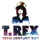 Download or print T. Rex Twentieth Century Boy Sheet Music Printable PDF 9-page score for Rock / arranged Guitar Tab SKU: 1321521
