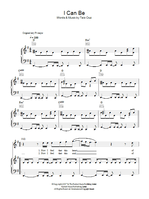 Learn to play Taio Cruz I Can Be sheet music for Piano, Vocal & Guitar in minutes. Taio Cruz I Can Be sheet music preview music notes and score for Piano, Vocal & Guitar including 6 page(s)