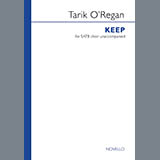 Download or print Tarik O'Regan Keep Sheet Music Printable PDF 4-page score for Concert / arranged SATB Choir SKU: 410499