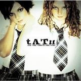 Download or print t.A.T.u. All The Things She Said Sheet Music Printable PDF 4-page score for Pop / arranged Lyrics & Chords SKU: 100800