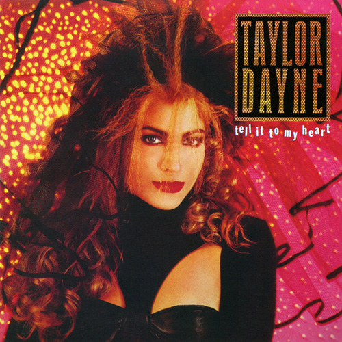 Taylor Dayne Tell It To My Heart profile picture