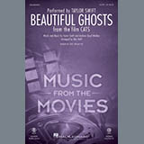 Download or print Taylor Swift Beautiful Ghosts (from the Motion Picture Cats) (arr. Mac Huff) Sheet Music Printable PDF 11-page score for Musical/Show / arranged SATB Choir SKU: 452885