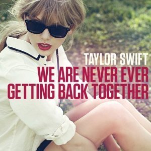 Taylor Swift We Are Never Ever Getting Back Together profile picture