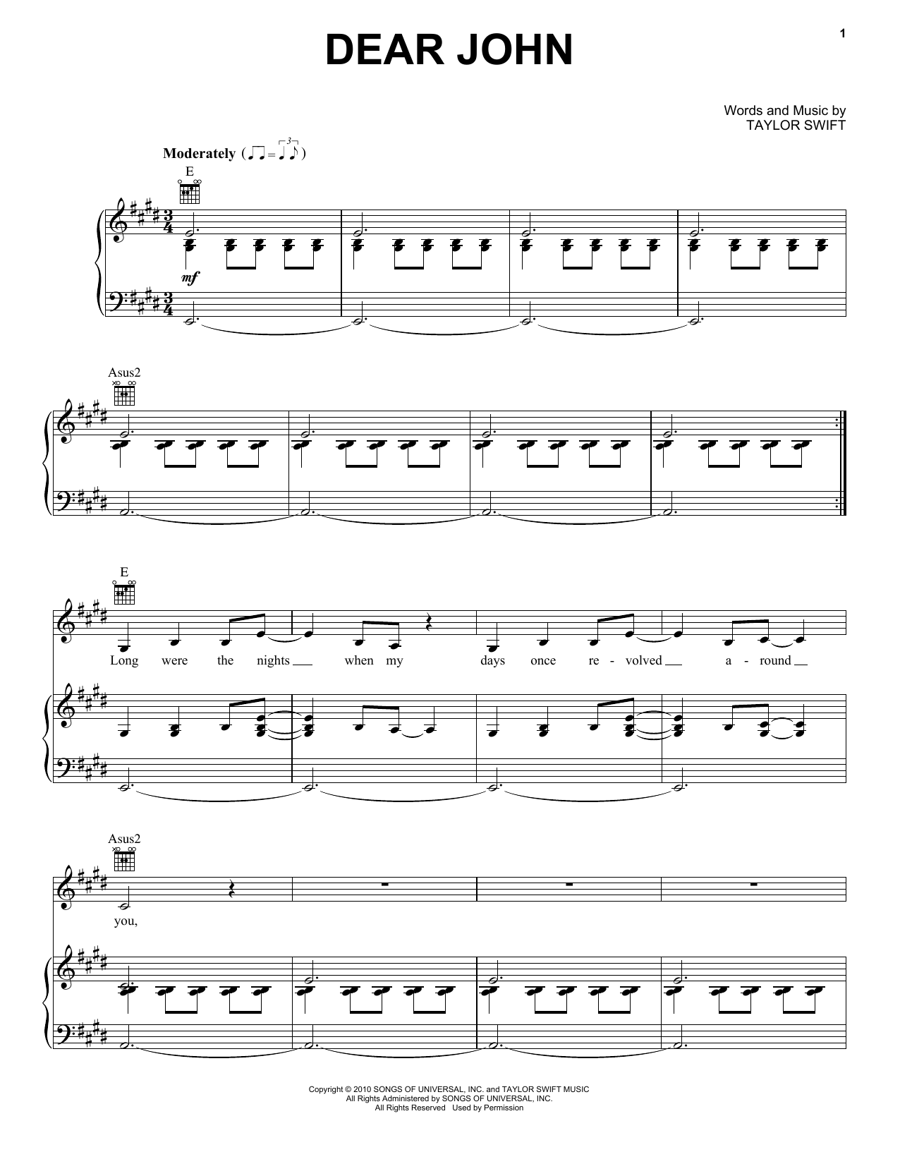Learn to play Taylor Swift Dear John sheet music for Piano, Vocal & Guitar (Right-Hand Melody) in minutes. Taylor Swift Dear John sheet music preview music notes and score for Piano, Vocal & Guitar (Right-Hand Melody) including 11 page(s)