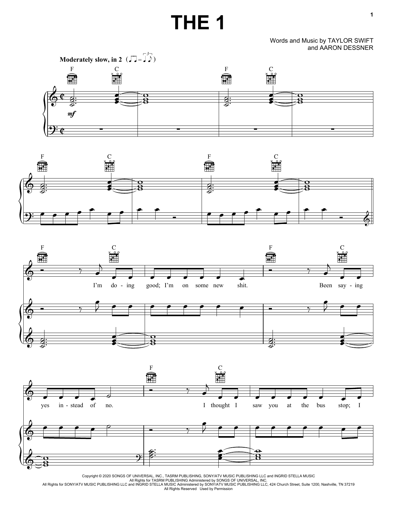 Learn to play Taylor Swift the 1 sheet music for Piano, Vocal & Guitar (Right-Hand Melody) in minutes. Taylor Swift the 1 sheet music preview music notes and score for Piano, Vocal & Guitar (Right-Hand Melody) including 9 page(s)
