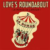 Download or print Teddy Johnson Love's Roundabout (La Ronde De L'Amour) Sheet Music Printable PDF 6-page score for Pop / arranged Piano, Vocal & Guitar (Right-Hand Melody) SKU: 37387