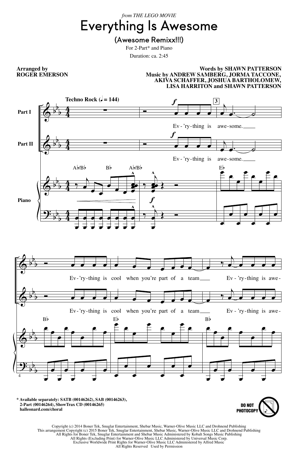 Learn to play Tegan and Sara Everything Is Awesome (Awesome Remixx!!!) (arr. Roger Emerson) sheet music for SAB in minutes. Tegan and Sara Everything Is Awesome (Awesome Remixx!!!) (arr. Roger Emerson) sheet music preview music notes and score for SAB including 11 page(s)