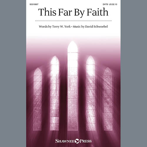 Terry W. York and David Schwoebel This Far By Faith profile picture