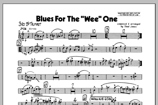 Learn to play Thad Jones Blues For The 'Wee' One - 3rd Bb Trumpet sheet music for Jazz Ensemble in minutes. Thad Jones Blues For The 'Wee' One - 3rd Bb Trumpet sheet music preview music notes and score for Jazz Ensemble including 1 page(s)