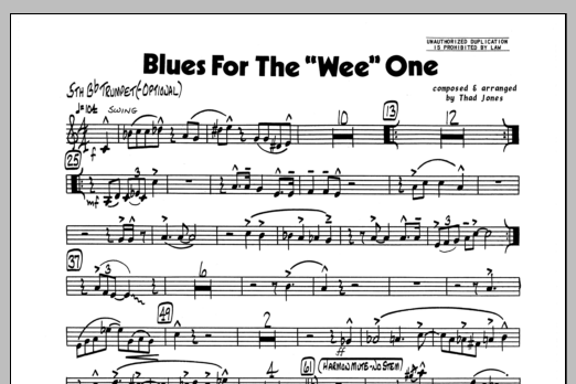 Learn to play Thad Jones Blues For The 'Wee' One - Bb Trumpet 5 sheet music for Jazz Ensemble in minutes. Thad Jones Blues For The 'Wee' One - Bb Trumpet 5 sheet music preview music notes and score for Jazz Ensemble including 1 page(s)