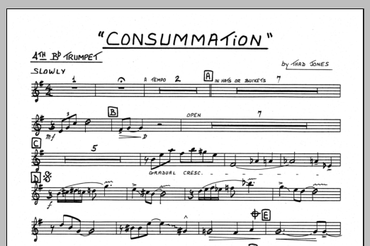 Learn to play Thad Jones Consummation - 4th Bb Trumpet sheet music for Jazz Ensemble in minutes. Thad Jones Consummation - 4th Bb Trumpet sheet music preview music notes and score for Jazz Ensemble including 1 page(s)