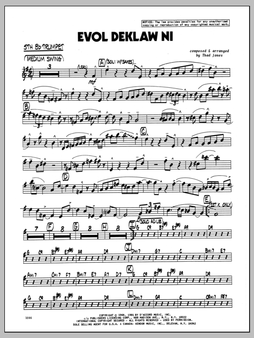 Learn to play Thad Jones Evol Deklaw Ni - 5th Bb Trumpet sheet music for Jazz Ensemble in minutes. Thad Jones Evol Deklaw Ni - 5th Bb Trumpet sheet music preview music notes and score for Jazz Ensemble including 3 page(s)