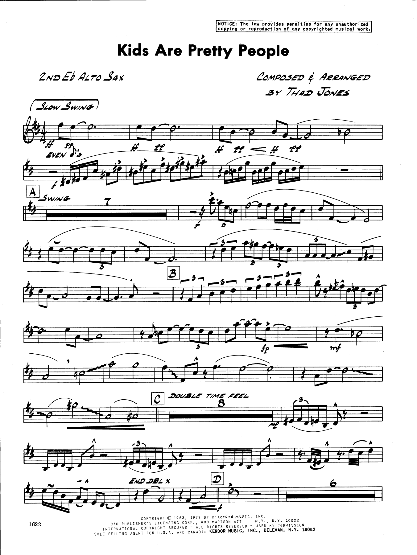 Learn to play Thad Jones Kids Are Pretty People - 2nd Eb Alto Saxophone sheet music for Jazz Ensemble in minutes. Thad Jones Kids Are Pretty People - 2nd Eb Alto Saxophone sheet music preview music notes and score for Jazz Ensemble including 2 page(s)