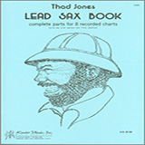 Download or print Thad Jones Thad Jones Lead Sax Book Sheet Music Printable PDF 17-page score for Instructional / arranged Instrumental Method SKU: 1197097.