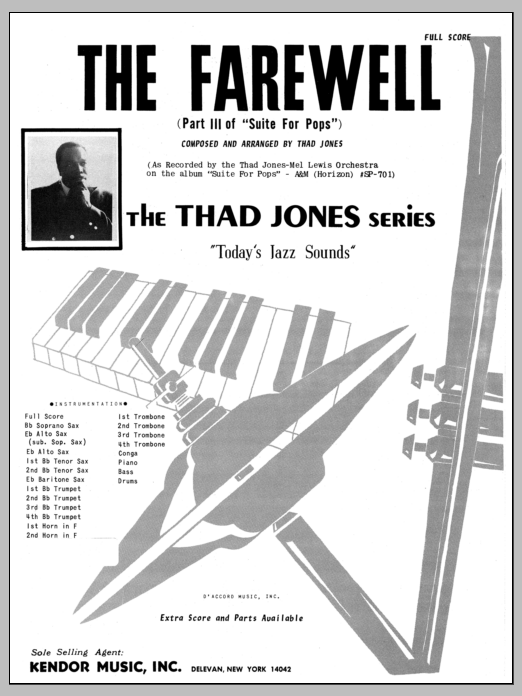 Learn to play Thad Jones The Farewell - Full Score sheet music for Jazz Ensemble in minutes. Thad Jones The Farewell - Full Score sheet music preview music notes and score for Jazz Ensemble including 10 page(s)