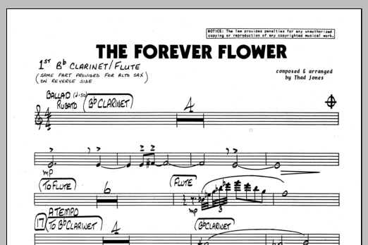 Learn to play Thad Jones The Forever Flower - 1st Bb Clarinet sheet music for Jazz Ensemble in minutes. Thad Jones The Forever Flower - 1st Bb Clarinet sheet music preview music notes and score for Jazz Ensemble including 1 page(s)