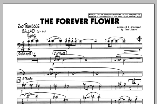 Learn to play Thad Jones The Forever Flower - 2nd Trombone sheet music for Jazz Ensemble in minutes. Thad Jones The Forever Flower - 2nd Trombone sheet music preview music notes and score for Jazz Ensemble including 1 page(s)