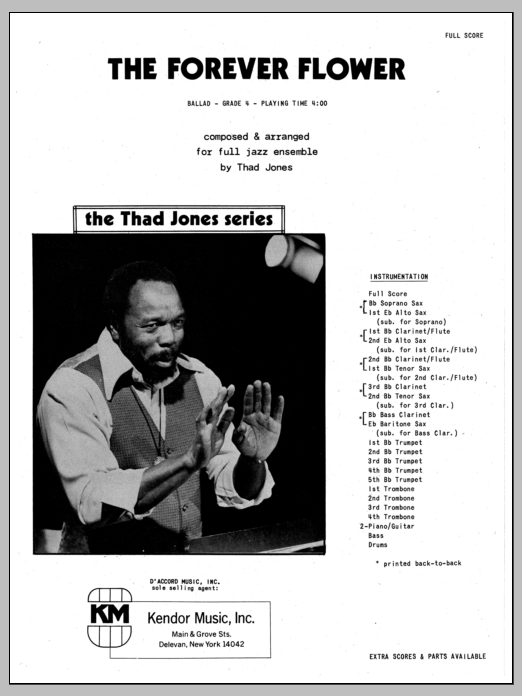 Learn to play Thad Jones The Forever Flower - Full Score sheet music for Jazz Ensemble in minutes. Thad Jones The Forever Flower - Full Score sheet music preview music notes and score for Jazz Ensemble including 4 page(s)