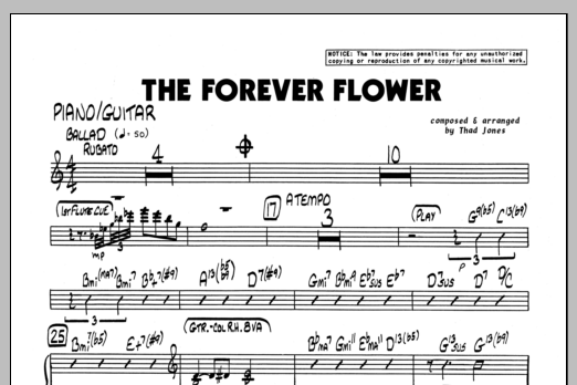 Learn to play Thad Jones The Forever Flower - Piano sheet music for Jazz Ensemble in minutes. Thad Jones The Forever Flower - Piano sheet music preview music notes and score for Jazz Ensemble including 1 page(s)
