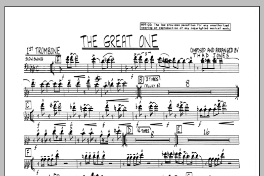 Learn to play Thad Jones The Great One - 1st Trombone sheet music for Jazz Ensemble in minutes. Thad Jones The Great One - 1st Trombone sheet music preview music notes and score for Jazz Ensemble including 1 page(s)