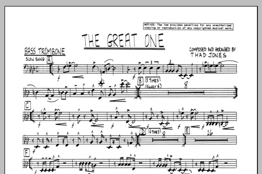 Learn to play Thad Jones The Great One - Bass Trombone sheet music for Jazz Ensemble in minutes. Thad Jones The Great One - Bass Trombone sheet music preview music notes and score for Jazz Ensemble including 1 page(s)