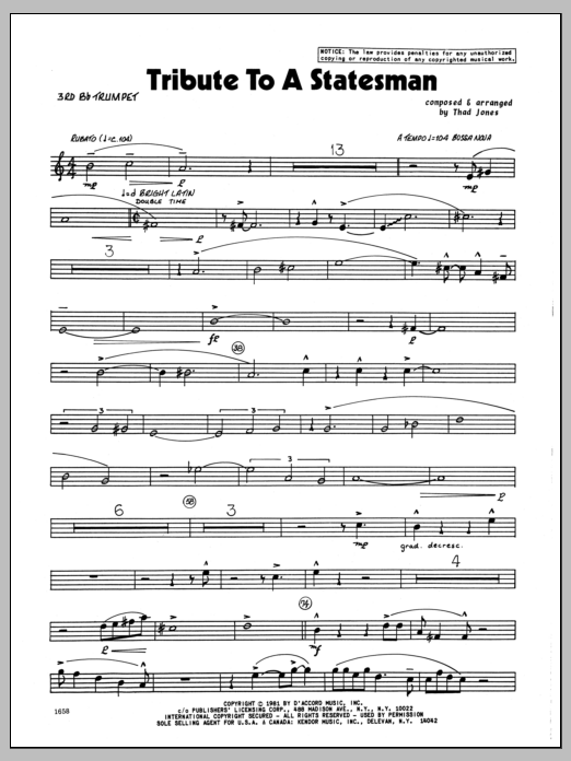 Learn to play Thad Jones Tribute To A Statesman - 3rd Bb Trumpet sheet music for Jazz Ensemble in minutes. Thad Jones Tribute To A Statesman - 3rd Bb Trumpet sheet music preview music notes and score for Jazz Ensemble including 2 page(s)