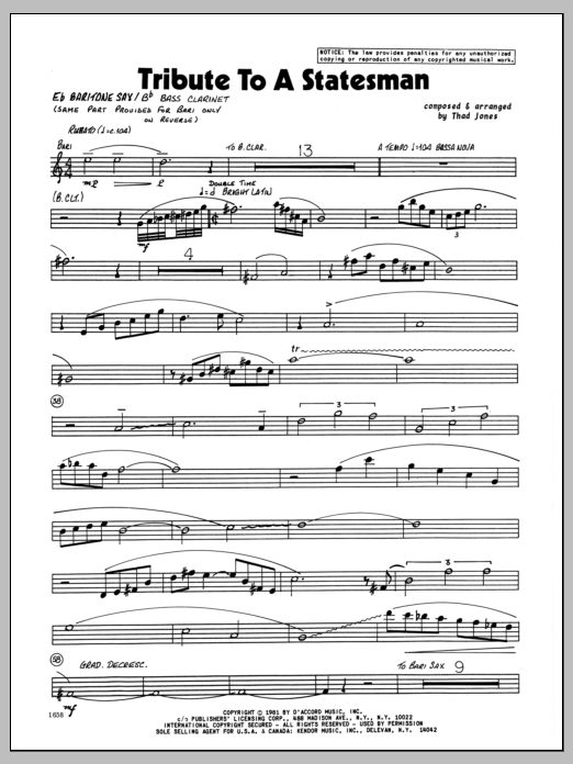 Learn to play Thad Jones Tribute To A Statesman - Eb Baritone Sax sheet music for Jazz Ensemble in minutes. Thad Jones Tribute To A Statesman - Eb Baritone Sax sheet music preview music notes and score for Jazz Ensemble including 2 page(s)