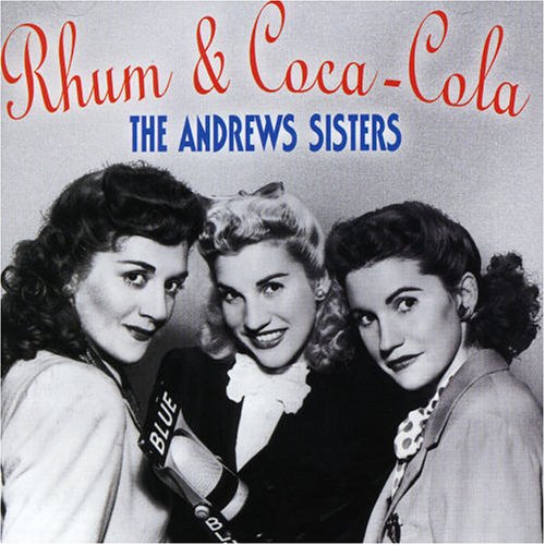 The Andrews Sisters Rum And Coca-Cola profile picture