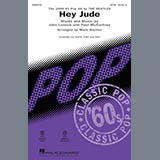Download or print The Beatles Hey Jude (arr. Mark Brymer) Sheet Music Printable PDF 10-page score for Pop / arranged SAB Choir SKU: 416312