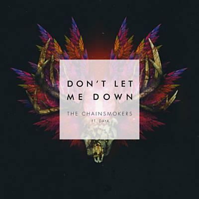 The Chainsmokers Don't Let Me Down (feat. Daya) profile picture