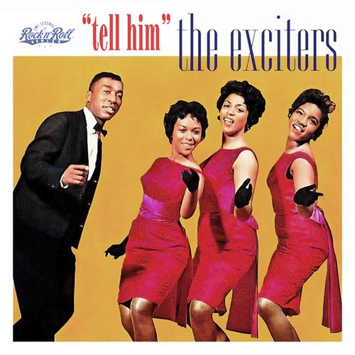 The Exciters Tell Her (Tell Him) profile picture