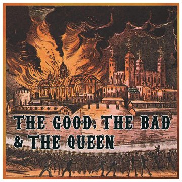 The Good, the Bad & the Queen Three Changes profile picture