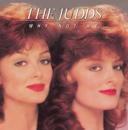 The Judds Why Not Me profile picture