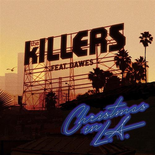 The Killers Christmas In L.A. (feat. Dawes) profile picture