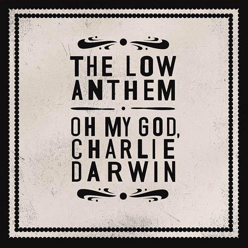 The Low Anthem Charlie Darwin profile picture