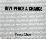 Download or print The Peace Choir Give Peace A Chance Sheet Music Printable PDF 4-page score for Pop / arranged Piano, Vocal & Guitar (Right-Hand Melody) SKU: 51997
