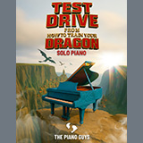 Download or print The Piano Guys Test Drive (from How To Train Your Dragon) Sheet Music Printable PDF 6-page score for Film/TV / arranged Piano Solo SKU: 1771026